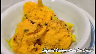 Zafrani Badam Pista Ice Cream| Homemade| Tasty & Easy Recipe | ज़फरानी बादाम पिस्ता आइसक्रीम
