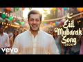 EID MUBARAK 2026 – Salman Khan | Bollywood Eid Special Song | New Hindi Song 2026