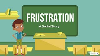 Frustration - Social Story for Special Education Students
