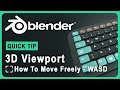 Effortlessly Move Around With WASD | Blender | Quick Tip