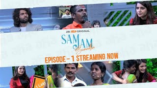 Sam Jam | Spreading Happiness | Samantha Akkineni | Vijay Deverakonda | Watch on AHA