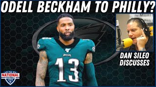 Odell Beckham Interested In The Philadelphia Eagles? Should They Sign Him? | Dan Sileo | JAKIB