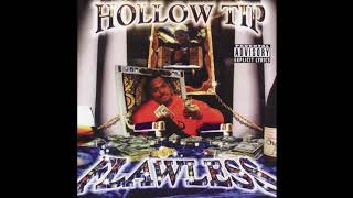 HOLLOW TIP - CLOSE TO DA END