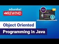 Object Oriented Programming in Java  | Java OOPs Concepts | Edureka | Web Dev Rewind - 3