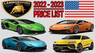 LAMBORGHINI PRICE LIST USA 2022 TO 2023