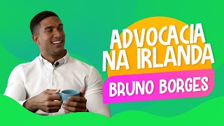 ICOT Entrevista Bruno Borges - Advocacia na Irlanda