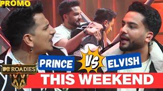 Prince \u0026 Elvish at War!! | Episode 5 \u0026 6 | This Weekend | MTV Roadies Double Cross