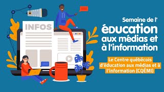 Le Centre québécois d’éducation aux médias et à l’information (CQÉMI)