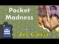 Pocket Madness Review - with Zee Garcia