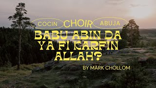 Babu abinda ya fi Karfin Allah - COCIN Choir, RCC Abuja (rehearsal)