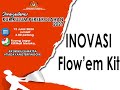 INOVASI FLOW'EM KIT