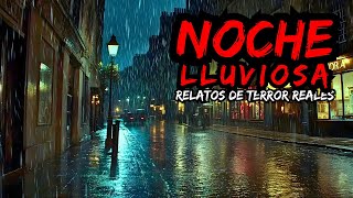 3 Horas De Historias De Terror De Noche Lluviosa | Relatos Reales