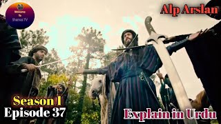 Alp Arslan Urdu - Season 1 Episode 37 | Overview | Shamas Tv