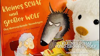 Kleines Schaf und großer Wolf Kinderbuch für 5-8 Jahre / Bilderbuch/ Buch/ Lesen/ Rezension/Buchtipp