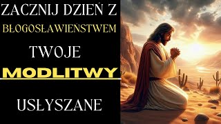 🔴MODLITWA PORANNA: BARDZO POTĘŻNA