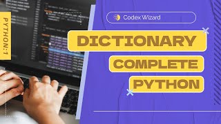 Python Dictionaries | 1. Full Tutorial For Beginners