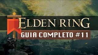 Elden Ring - GUIA COMPLETO #11 - Castelo Tempesvéu e Godrick, o Enxertado