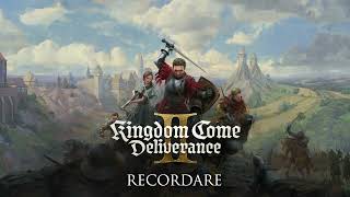 Kingdom Come: Deliverance II OST - Recordare