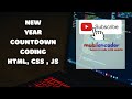 New year Countdown using html, css and javascript.