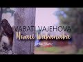 Vabati VaJehova -Mwari Wakanaka Official Video Laktam Studios 202