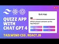 React & Tailwind CSS: Crafting a Quiz App Guided by ChatGPT 4