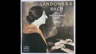 JS Bach (1685 - 1750)  |  The Well-Tempered Clavier  |  Book 1  |  Wanda Landowska