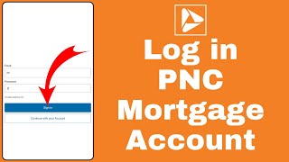 How to Login to PNC Mortgage Account 2024 | Sign In to PNC Mortgage Account