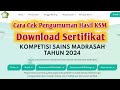 Cara Cek Pengumuman Hasil KSM dan Download Sertifikat KSM 2024