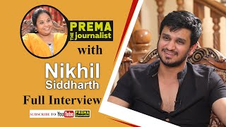 Nikhil Siddharth | Prema the Journalist #20 | Reel Journalist Arjun Suravaram Candid Interview