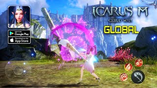 Icarus M: Guild War - Global Version MMORPG Gameplay (Android/iOS)