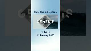 1.1.2025 Genesis 1 to 3