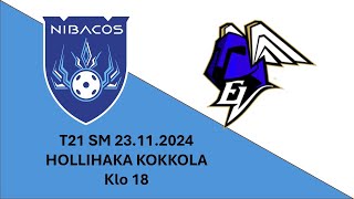 T21 SM  Nibacos - ErVi 23.11.2024 klo 18