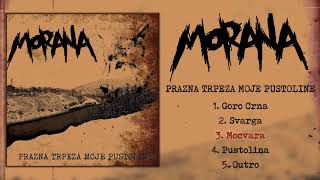 Morana - Prazna Trpeza Moje Pustoline FULL ALBUM (2019 - Crust Punk / Black Metal / D-Beat)