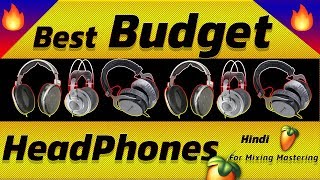 Best Budget Headphones For Mixing Mastering Hindi 2019