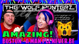 Reaction To BOSTON - A MAN I'LL NEVER BE (LYRICS) THE WOLF HUNTERZ REACTIONS