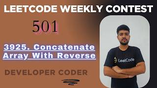 Concatenate Array With Reverse | LeetCode 3925 | Weekly Contest 501 | Java | Developer Coder