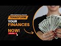 Transform Your Finances: 10 Simple Ways to Improve Your Relationship with Money!