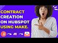 Watch Me Create a Contract For a New Deal on HubSpot using Make.com