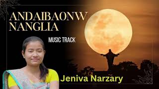 ANDAIBAONW NANGLIYA RAOBW ORIGINAL KARAOKE/TRACK