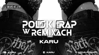 🔥☢️POLSKI RAP W REMIXACH VOL.45☢️🔥Najlepsza VIXA Do Auta✔MEGAMIX WRZESIEŃ 2024⛔KaRu