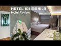 🇵🇭 Hotel 101 Manila | Hotel Review