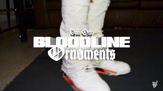 Don Otto -Bloodline Ornaments (Official Music Video)