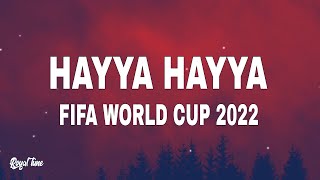 FIFA World Cup 2022 Trinidad Cardona Hayya Hayya Better Together Lyrics ft DaVido Aisha