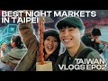 TOP 5 Night Markets in Taipei? | Taiwan Vlog EP2