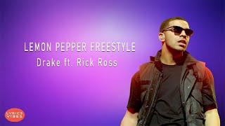 Drake - Lemon Pepper Freestyle (Lyrics) feat. Rick Ross