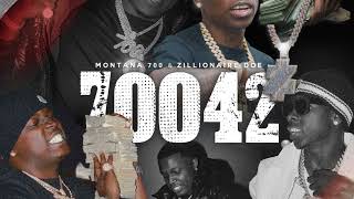 Montana 700 \u0026 Zillionaire Doe - \