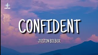 Justin Bieber - Confident (Slowed TikTok Remix) (Lyrics)