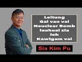 Leitung Galvai - Sia Kim Pu