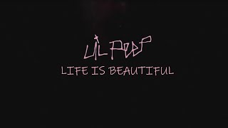 LIL PEEP – Life is Beautiful (edit clip)