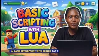 Basic Scripting with Lua (DAY 2)
